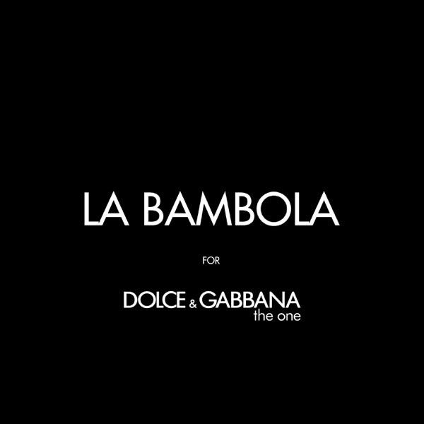 Madonna - LA BAMBOLA (FOR DOLCE & GABBANA - the one)